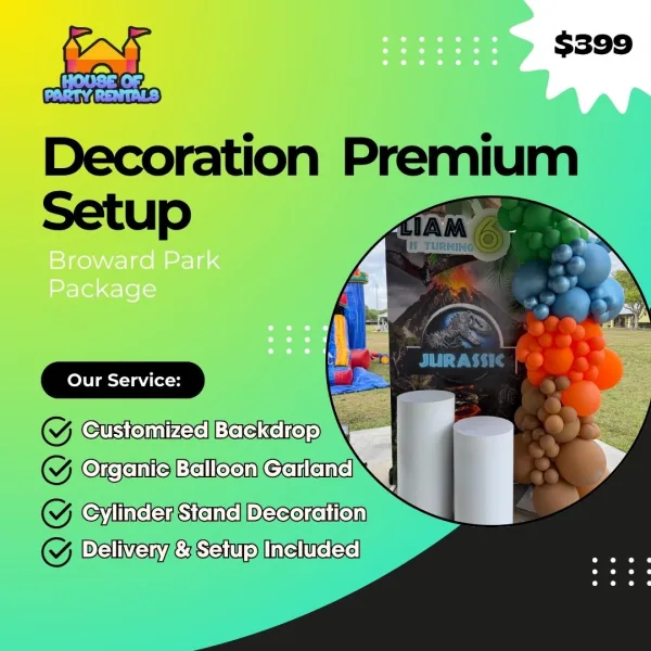 Decoration Premium Setup – Broward Park Package